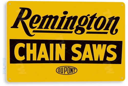 TIN SIGN Remington Chain Saw Sign Retro Rustic Tools Equipment Garage C342