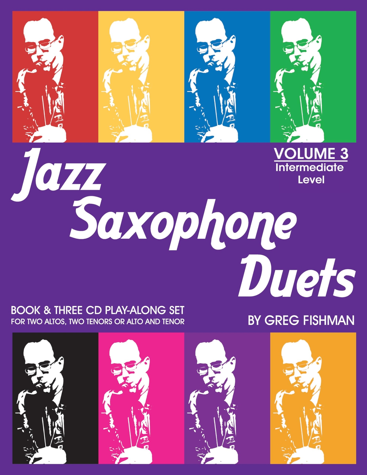 Greg Fishman Jazz Saxophone Duets Volume 3 (Mixed Media Product)