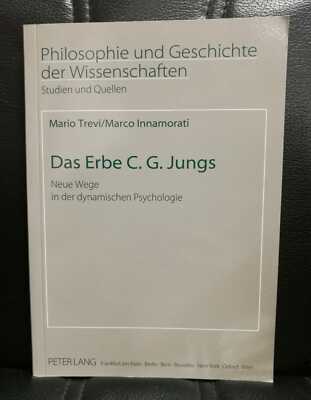 Trevi Innamorati DAS ERBE JUNGS Neue Wege Peter Lang 2008 Studium und Quellen 67