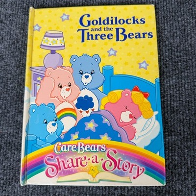 Care Bears Share-a-Story Goldilocks and the Three Bears 2005 HC BOOK ONLY