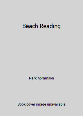 Beach Reading by Mark Abramson