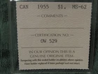 1955 CANADA SILVER $1 DOLLAR...ICCS MS-62