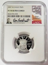 2007 W PLATINUM EVERHART SIGNED $25 AMERICAN EAGLE 1/4oz SOL NGC PR 70 UC 5060.00 per troy oz