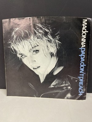Madonna ~ Papa Don't Preach (1986) Vinyl 7'' 45 RPM Single ~ Pretender VG+/EX