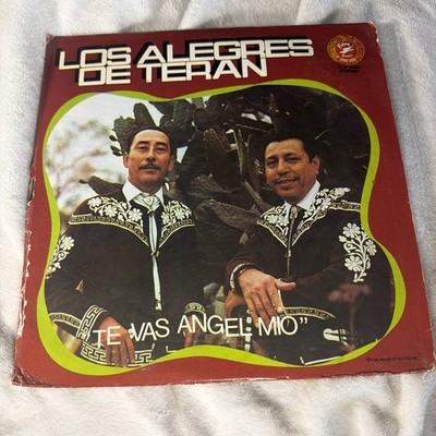 Los Alegres de Terán - Te Vas Angel Mio Vinyl LP Record 1978 Spanish Norteño