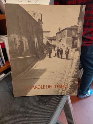 le parole del tempo immagini di paesi del sud nelle fotografie di Giuseppe Russo