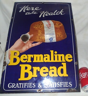 ANTIQUE PORCELAIN BERMALINE BREAD HEALTH BAKERY COUNTRY KITCHEN HOME ART SIGN LG