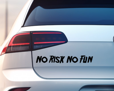 Aufkleber No Risk No Fun Auto Bike Sticker Decal Scene LKW Auto Car+Bonus