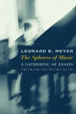 The Spheres of Music: A Gathering of Essays