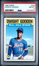 1986 TOPPS #709 DWIGHT GOODEN PSA 8