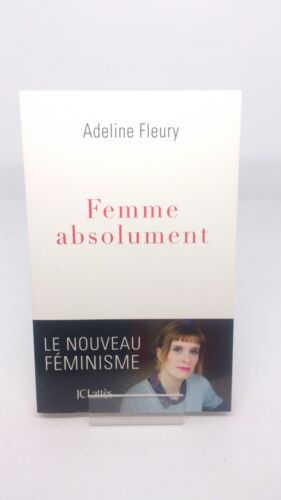 Femme absolument - Adeline Fleury - Photo 1 sur 1