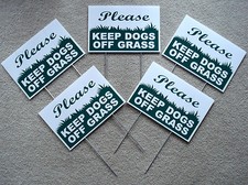 5 PLEASE KEEP DOGS OFF GRASS 8"X12" Plastic Coroplast Signs with Stakes NEW