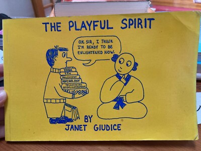 The Playful Spirit Buddhist Enlightenment Comic Book 1992 Janet Giudice