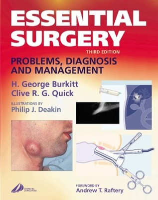 Essential Surgery : Problems, Diagnosis and Management Paperback