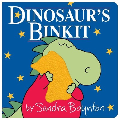 Dinosaur's Binkit - board book Boynton, Sandra