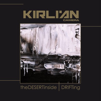 Kirlian Camera Desert Inside / Drifting (Vinyl) (US IMPORT)