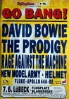 GO BANG - 1997 - Concert - David Bowie - Prodigy - Rage Against - Poster - Lübec