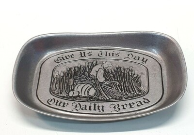 E1) Milton Columbia USA Metal Form Backform Give Us This Day Our Daily Bread