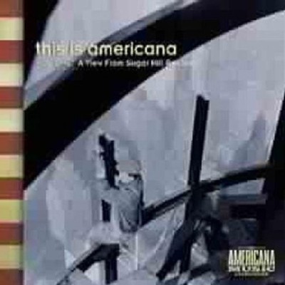 Various Artists This Is Americana: Vol. 1 (CD) Album