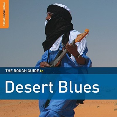 Various Artists - Rough Guide To Desert Blues - Various Artists CD KAVG The Fast