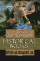 David M Howard Jr | An Introduction To The Old Testament Historical Books | Buch