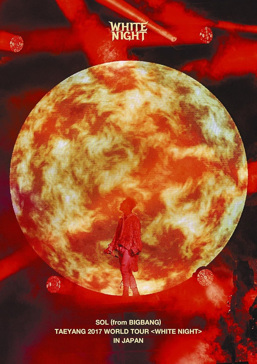 TAEYANG　2017　WORLD　TOUR＜WHITE　NIGHT＞IN　J TAEYANG 2017 WORLD TOUR <WHITE NIGHT> IN JAPAN - Album by