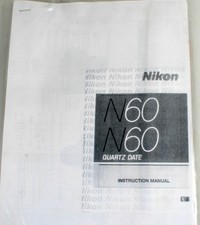 NIKON N60 QUARTZ DATE OWNERS MANUAL ((XEROX COPY))