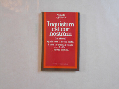 INQUIETUM EST COR NOSTRUM AUGUSTO GUERRIERO MONDADORI 1976