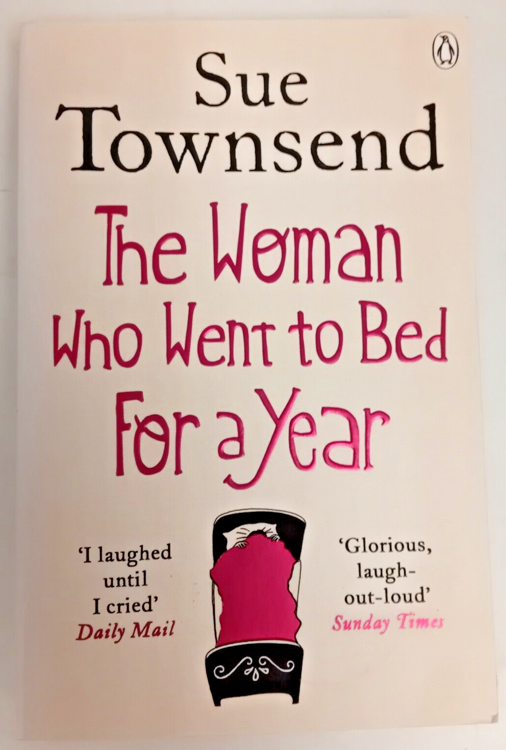 The Woman who Went to Bed for a Year by Sue Townsend (Paperback, 2012)