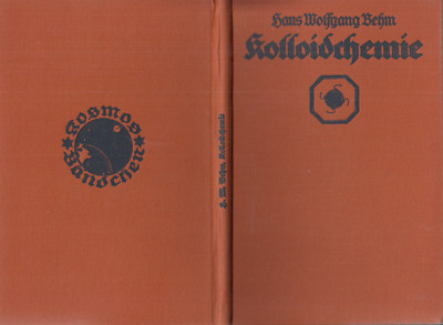 KOSMOS - BÄNDCHEN 1925/4   BEHM : KOLLOIDCHEMIE  a