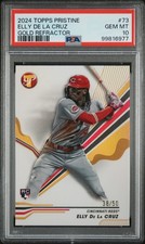 2024 TOPPS PRISTINE GOLD REFRACTOR #73 ELLY DE LA CRUZ 38/50 PSA 10