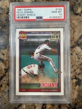 1991 Topps Desert Shield Felix Fermin #193 PSA 10 POP 10 Cleveland Indians
