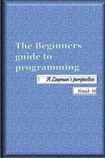 Hasil M The Beginners Guide To Programming (P...
