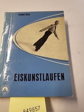 Eiskunstlaufen. Eine Einführung. Stein, Freimut: