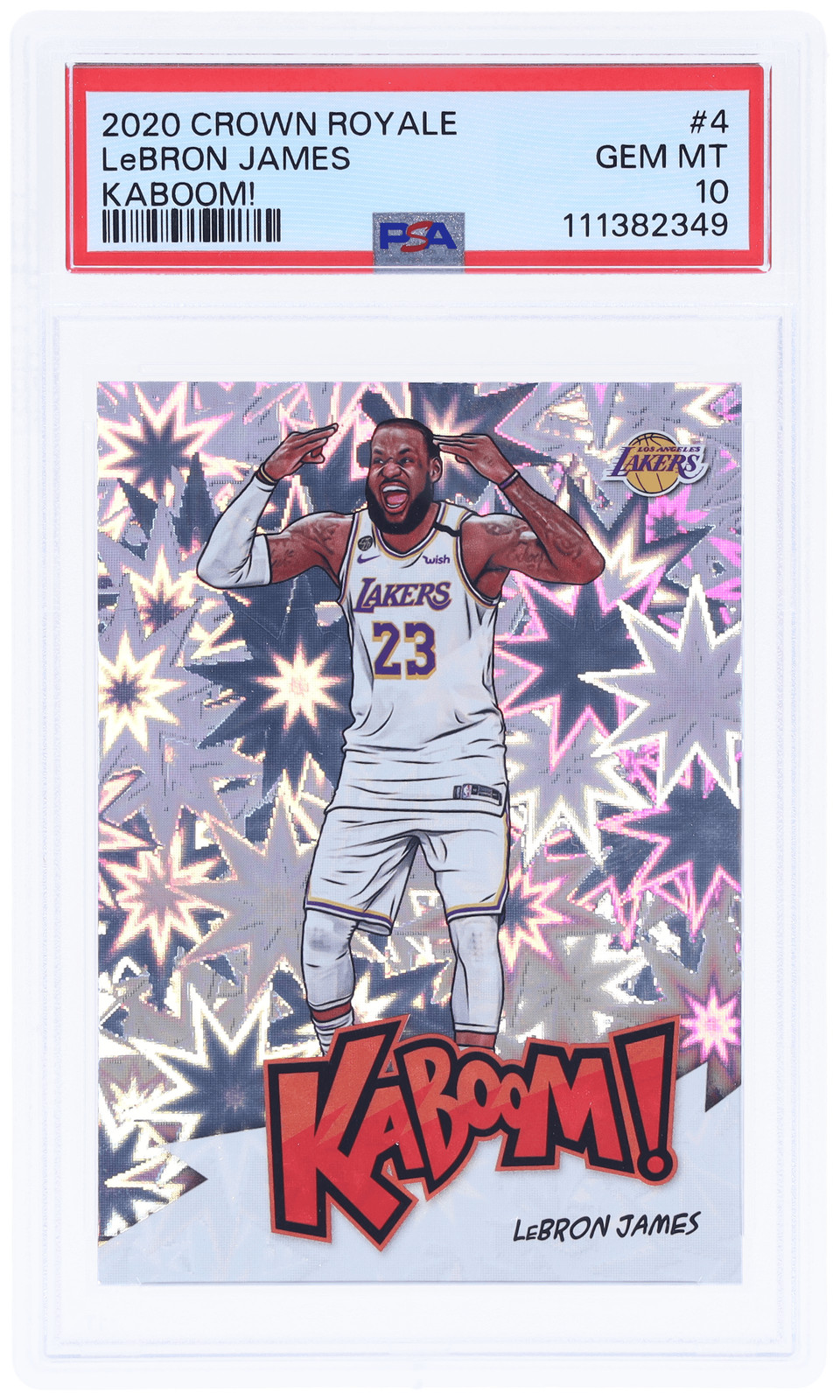 2020 Panini Crown Royale LeBron James Kaboom! #4 PSA 10