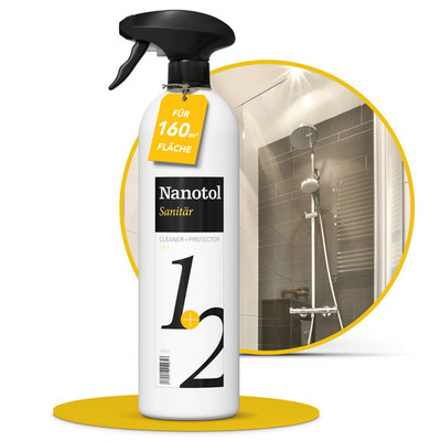 Nanotol Sanitärreiniger mit Easy-to-Clean Effekt - Vermindert Kalkablagerungen