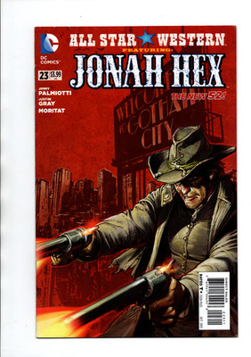 All-Star Western Featuring Jonah Hex #23 DC Comics 2011 Sleeved & Boarded
