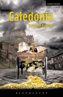 Alistair Beaton | Caledonia | Taschenbuch | Englisch (2010) | Bloomsbury 3PL