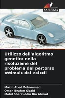 Utilizzo Dell'algoritmo Genetico Nella Risoluzione Del Probl ... 9786209350191