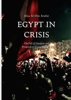 Egypt In Crisis Alaa Al-Din Arafat