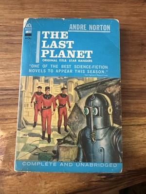 The Last Planet by Andre Norton (1st Edition/Early Printing, ACE M-151) 1953