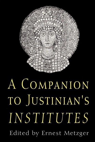 Ernest Metzger | Companion To Justinian's Institutes | Taschenbuch | Englisch-image