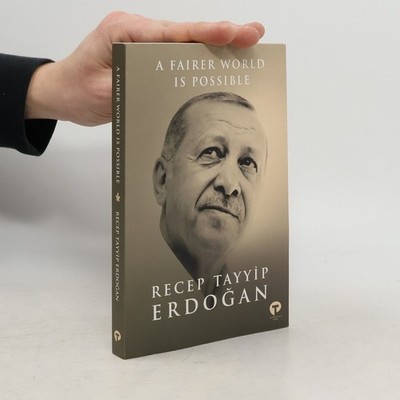 A Fairer World is Possible  |  Recep Tayyip Erdogan