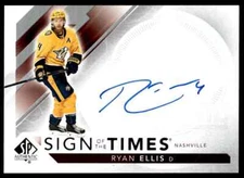 2017-18 SP AUTHENTIC SIGN OF THE TIMES Ryan Ellis Auto Nashville Predators