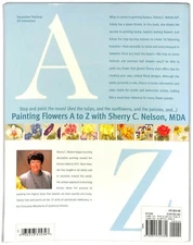 Painting Flowers A to Z with Sherry C. Nelson, MDA  