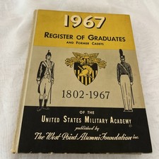 1967 Register of Graduates and Former Cadets of the U S Military Academy