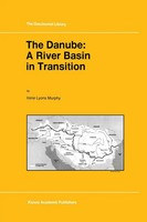 I. L. Murphy | The Danube: A River Basin In Transition | Taschenbuch | Englisch