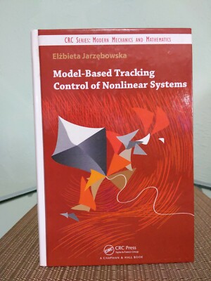 Model-Based Tracking Control of Nonlinear Systems Hardcover by Jarzebowska