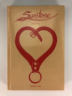 Sunstone Book One (Deluxe Hardcover) - Stjepan Sejic