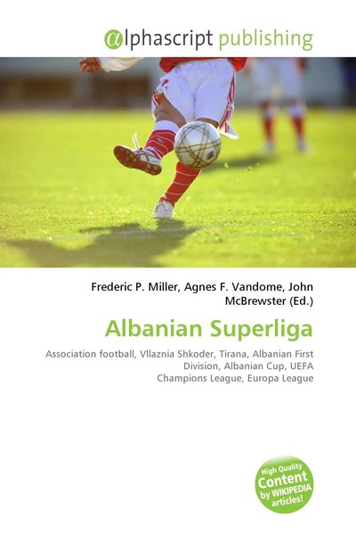 Frederic P. Miller (U. A.) | Albanian Superliga | Taschenbuch | Englisch (2026)-image
